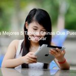 mejores tablet chinas, mejores tablets chinas, tablets chinas