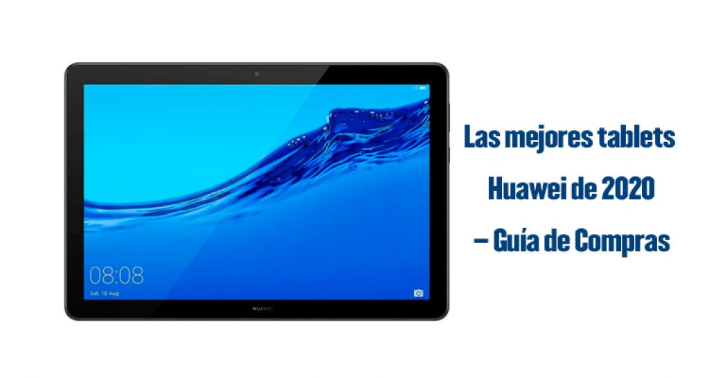 tablets Huawei, mejores tablets huawei